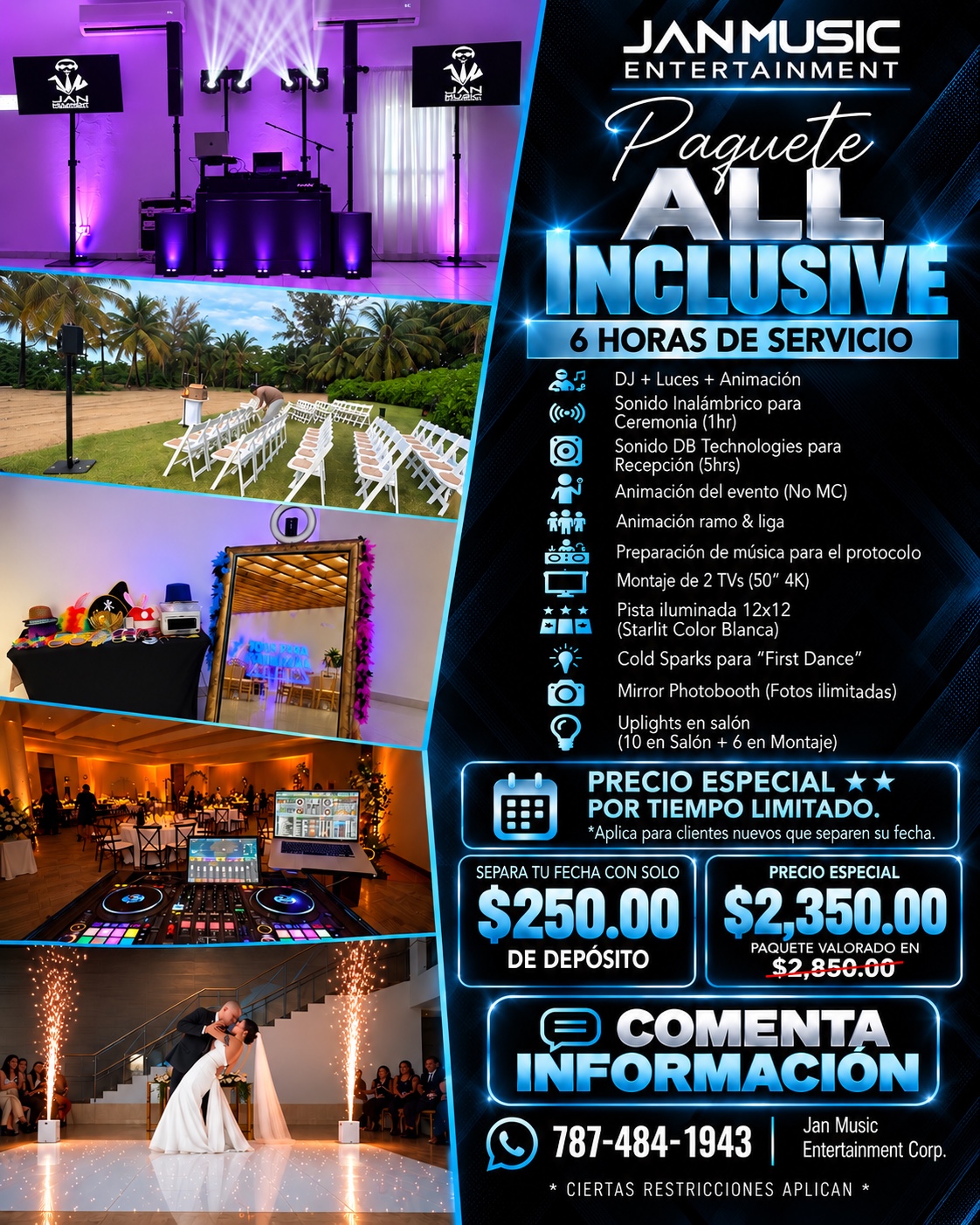 Paquete All Inclusive Jan Music Entertainment